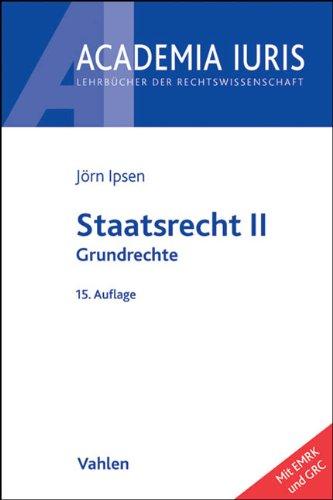 Staatsrecht II: Grundrechte