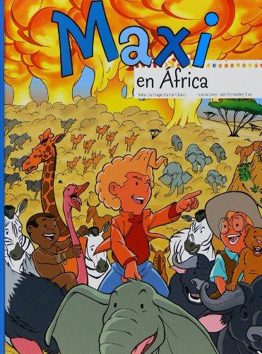 Maxi en África (Cómics de Maxi, Band 2)