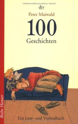 100 Geschichten: Ein Lese- und Vorlesebuch