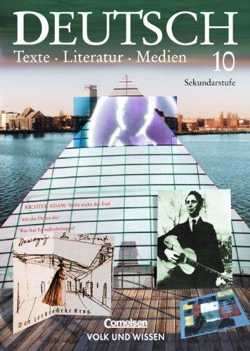 Deutsch: Texte - Literatur - Medien - Mittlere Schulformen: Deutsch, Texte - Literatur - Medien, neue Rechtschreibung, Klasse 10, Ausgabe Realschule