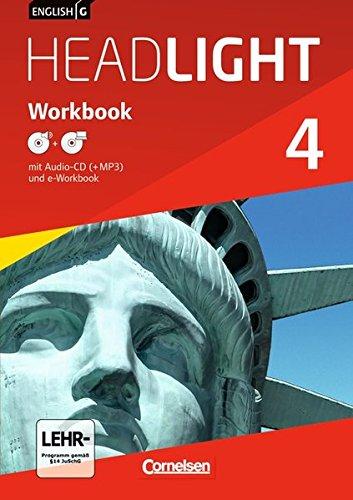 English G Headlight - Allgemeine Ausgabe: Band 4: 8. Schuljahr - Workbook mit Audio-CD und e-Workbook