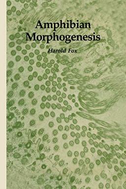 Amphibian Morphogenesis (Bioscience)