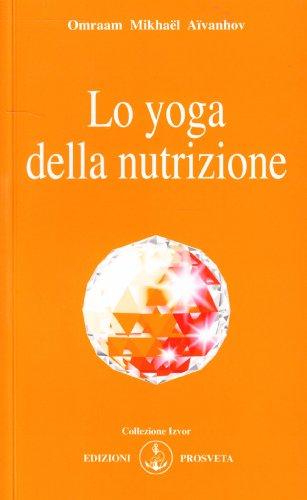 Lo yoga della nutrizione