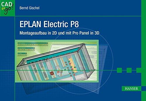 EPLAN Electric P8: Montageaufbau in 2D und mit Pro Panel in 3D