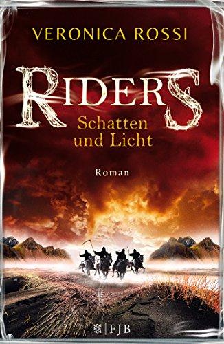 Riders - Schatten und Licht: Roman