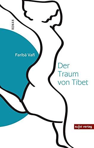 Der Traum von Tibet (moderne iranische Literatur)