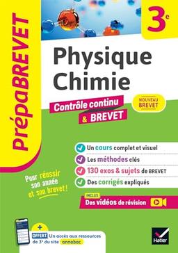 Physique chimie 3e : contrôle continu & brevet : nouveau brevet