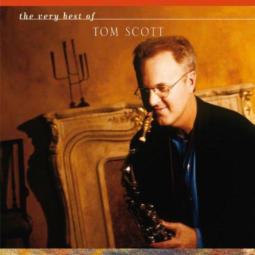 Best of Tom Scott,the Very