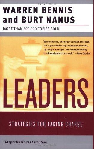 Leaders: Strategies for Taking Charge (Collins Business Essentials)