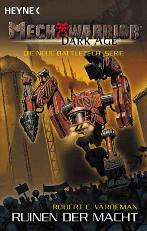 Mechwarrior Dark Age 3: Ruinen der Macht