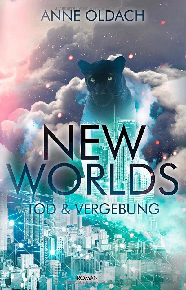 New Worlds: Tod und Vergebung