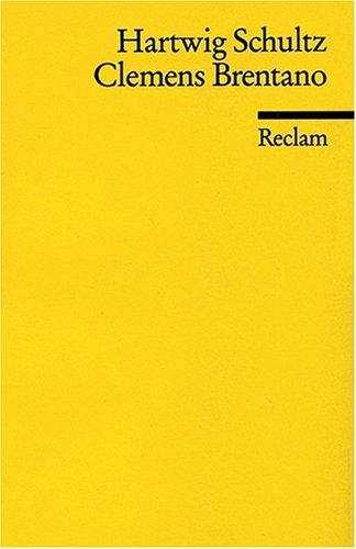 Clemens Brentano: (Literaturstudium)