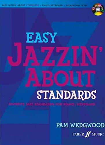 Easy Jazzin' about Standards: Piano/Keyboard [With CD (Audio)]