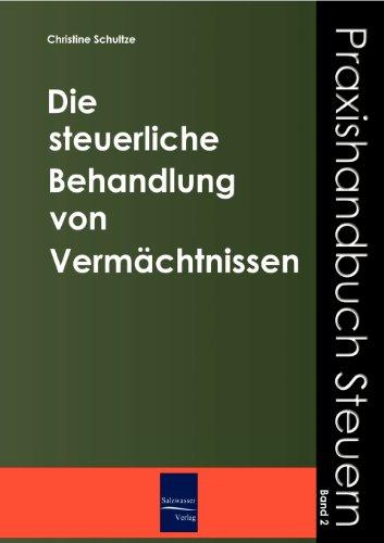 Die steuerliche Behandlung von Vermächtnissen