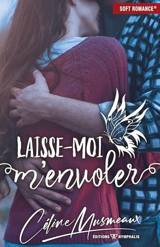 Laisse-moi m'envoler