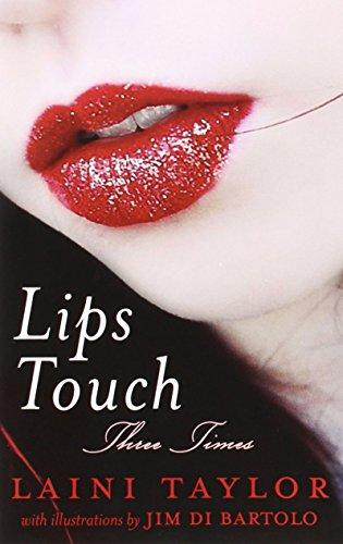 Lips Touch: Three Times