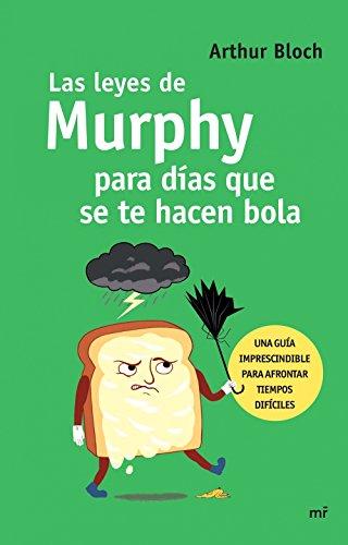 Las leyes de Murphy para días que se te hacen bola (Fuera de Colección)