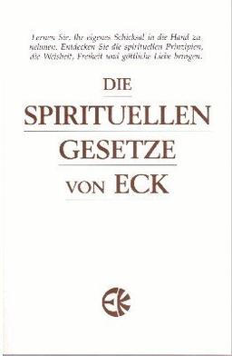 Die spirituellen Gesetze von ECK