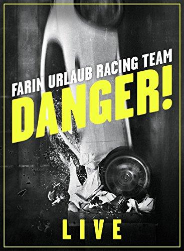 Farin Urlaub Racing Team - Danger!