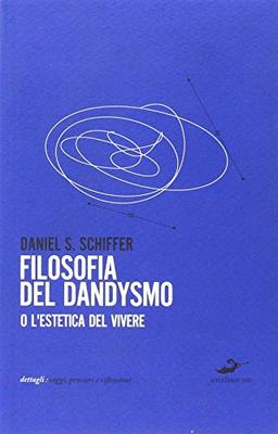 Filosofia del dandysmo