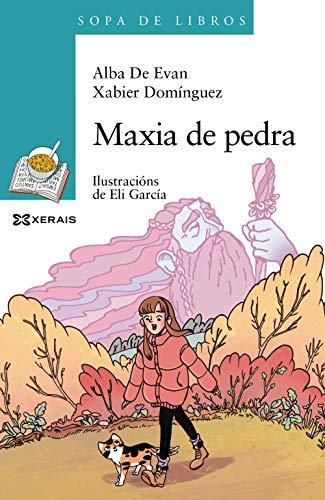 Maxia de pedra (INFANTIL E XUVENIL - SOPA DE LIBROS - De 12 anos en diante)