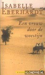 Een vrouw door de woestijn (Rainbow Paperbacks)