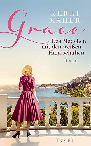 Grace. Das Mädchen mit den weißen Handschuhen: Roman (insel taschenbuch)