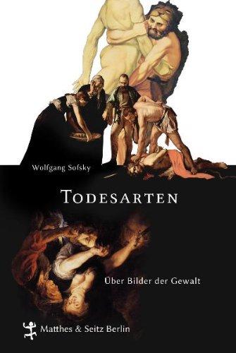 Todesarten: Über Bilder der Gewalt