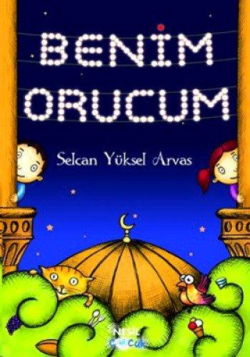 Benim Orucum: 7 Yas