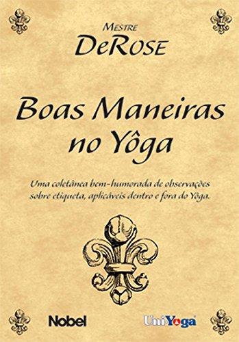 Boas Maneiras No Yôga (Em Portuguese do Brasil)