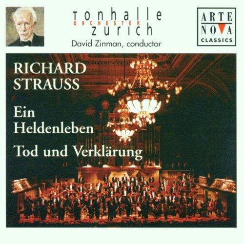 Richard Strauss: Ein Heldenleben / Tod und Verklärung