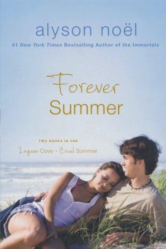 Forever Summer: Laguna Cove and Cruel Summer