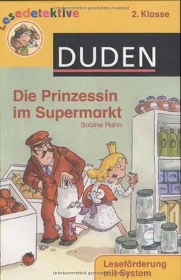 Die Prinzessin im Supermarkt: 2. Klasse