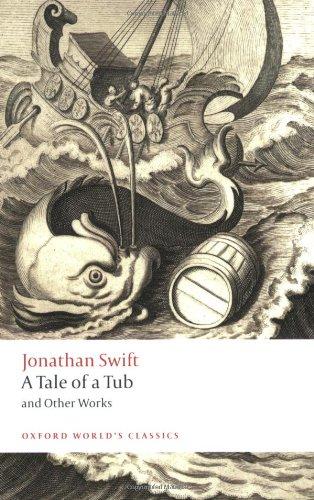 Tale of a Tub and Other Works (World Classics)