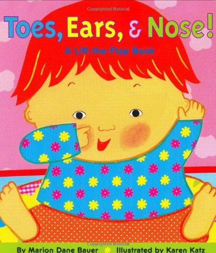 Toes, Ears, & Nose!: A Lift-the-Flap Book (Karen Katz Lift-the-Flap Books)