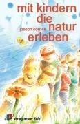 Mit Kindern die Natur erleben