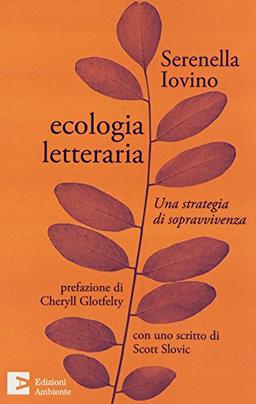 Ecologia letteraria. Una strategia di sopravvivenza