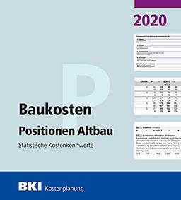 BKI Baukosten Positionen Altbau 2020: Statistische Kostenkennwerte