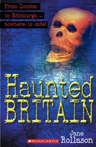 Fact and Fiction: 6. Schuljahr, Stufe 1 - Haunted Britain: From London to Edinburgh - nowhere is safe!. Textheft