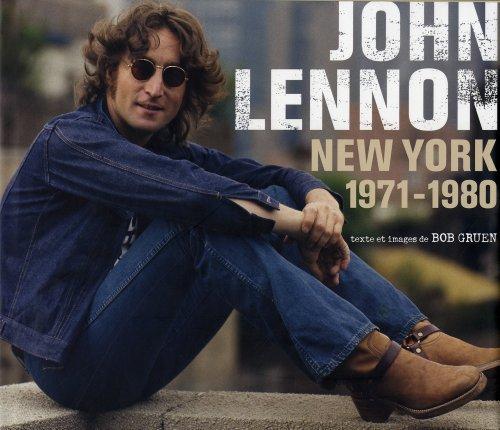 John Lennon : New York : 1971-1980