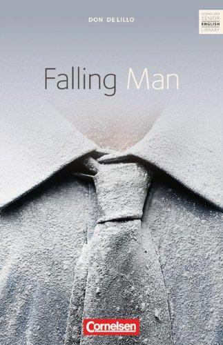 Cornelsen Senior English Library - Fiction: Ab 11. Schuljahr - Falling Man: Textband mit Annotationen