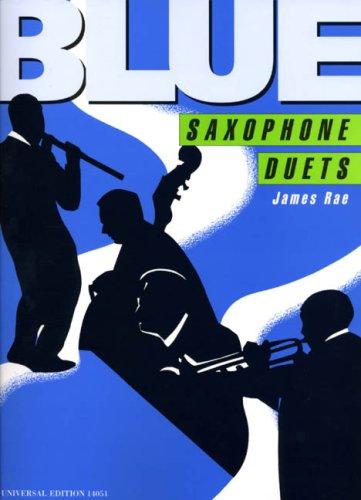 Blue Saxophone Duets. Saxophon