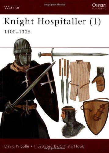 Knight Hospitaller (1): 1100-1306 (Warrior)