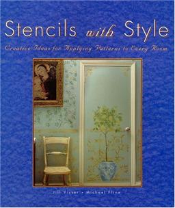 Stencils With Style: Creative Ideas for Applying Patterns to Every Room