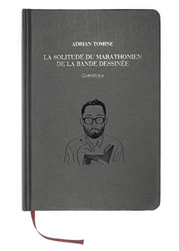 La solitude du marathonien de la bande dessinée