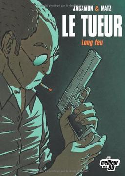 Le Tueur. Vol. 1. Long feu