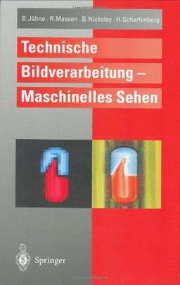 Technische Bildverarbeitung  -  Maschinelles Sehen