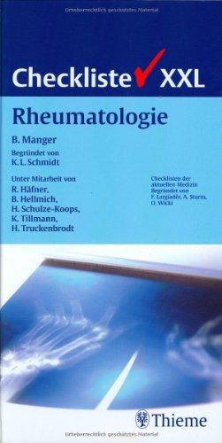 Checkliste XXL Rheumatologie: Checklisten der aktuellen Medizin