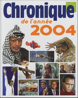 Chronique de l'année 2004