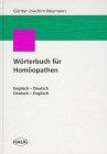 Wörterbuch für Homöopathen. Englisch-Deutsch /Deutsch-Englisch